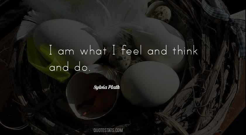 Think And Do Quotes #1227858