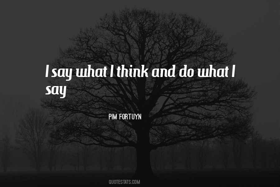 Think And Do Quotes #135524