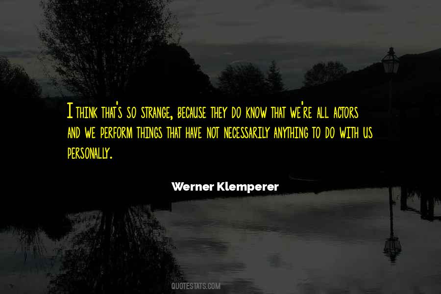Think And Do Quotes #1563