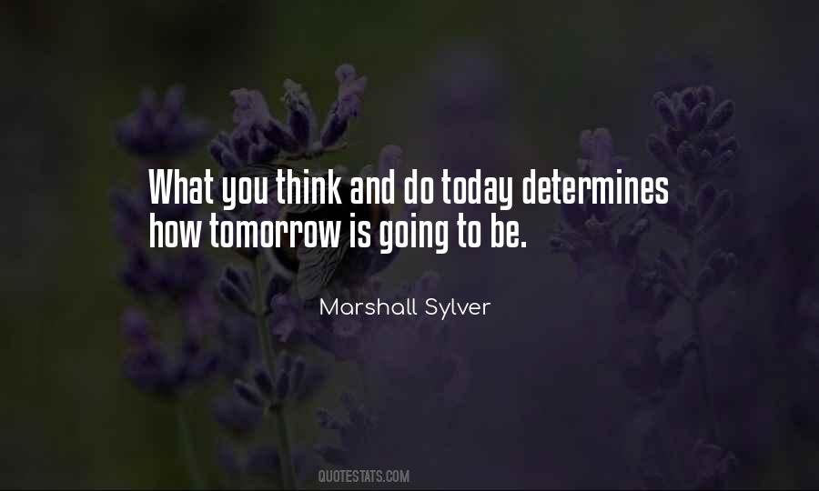 Think And Do Quotes #999978