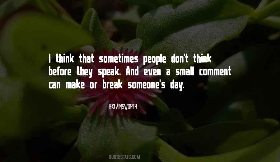 Think Before Quotes #1718498