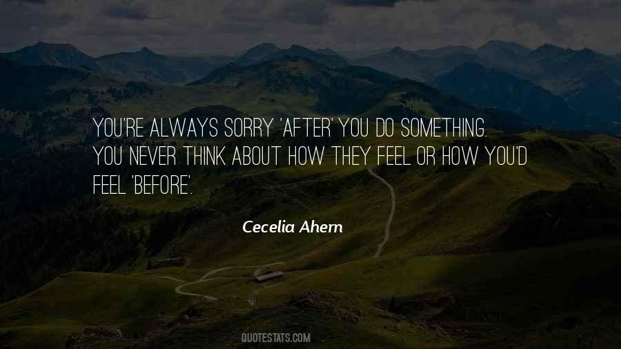 Think Before You Do Something Quotes #1765298