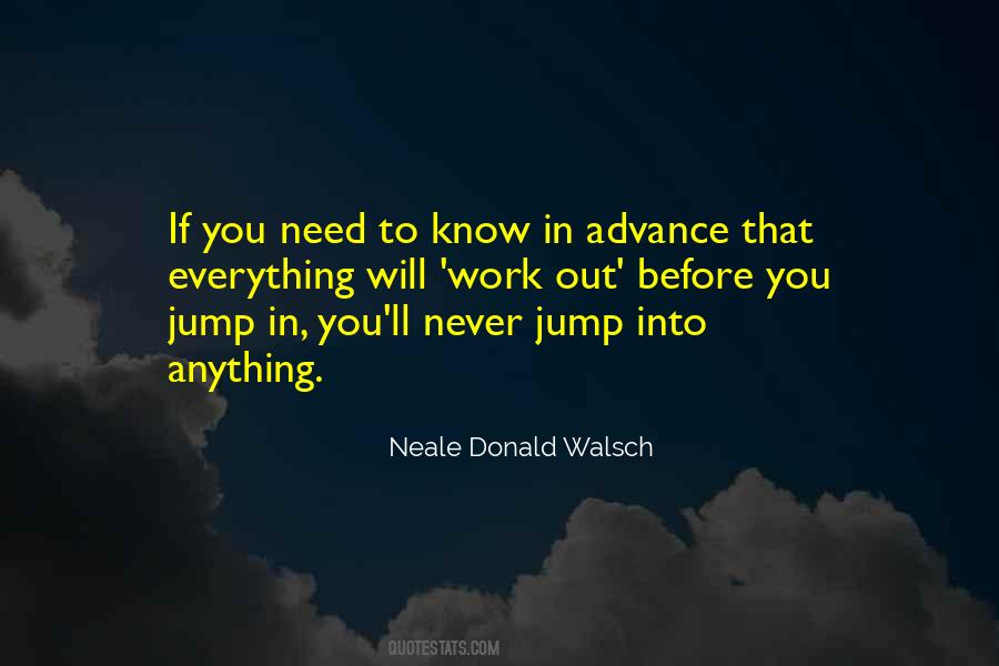 Think Before You Jump Quotes #283049