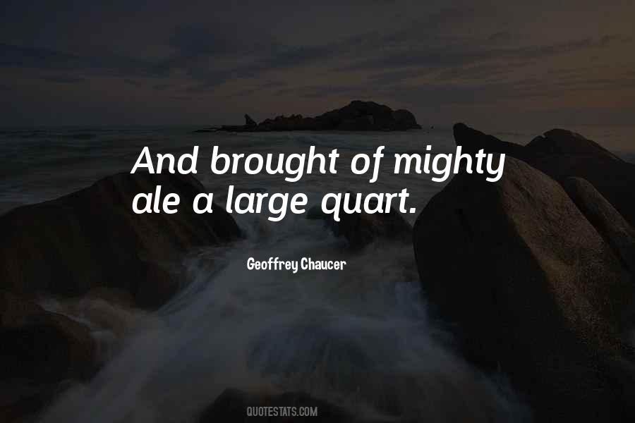 Quotes About Ale #493549