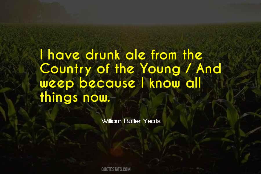 Quotes About Ale #576408