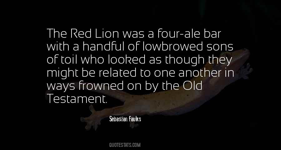 Quotes About Ale #634597