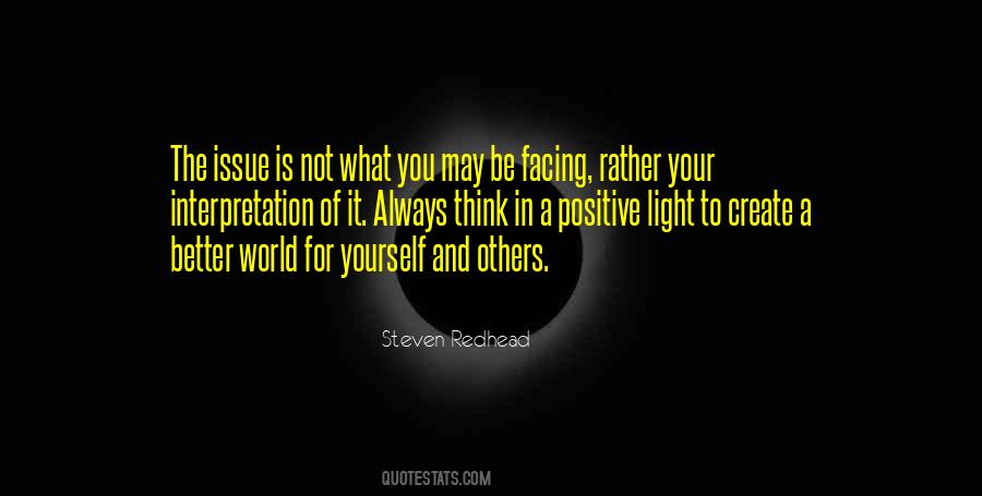 Think Better Of Yourself Quotes #1452616