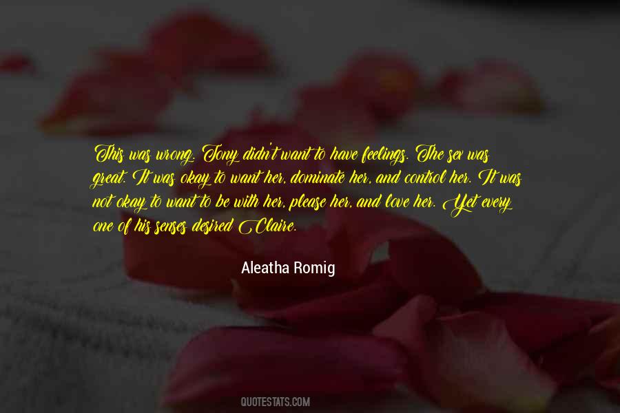 Quotes About Aleatha #1031765