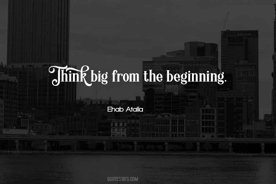 Think Big Business Quotes #1103342