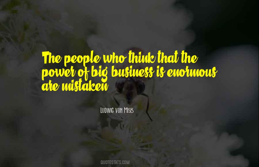 Think Big Business Quotes #1401093