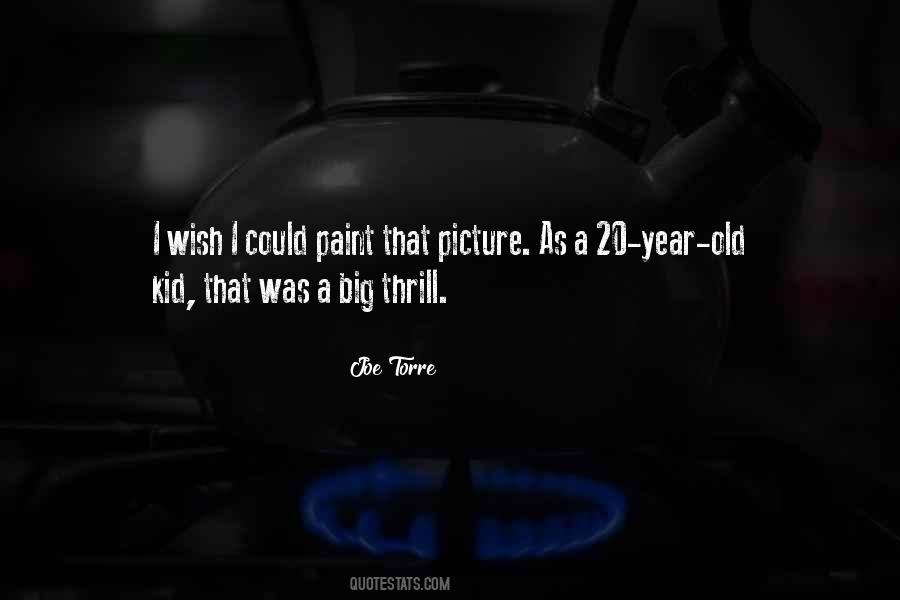 Think Big Picture Quotes #115418