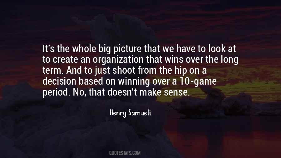 Think Big Picture Quotes #348394