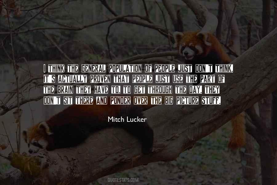Think Big Picture Quotes #409342