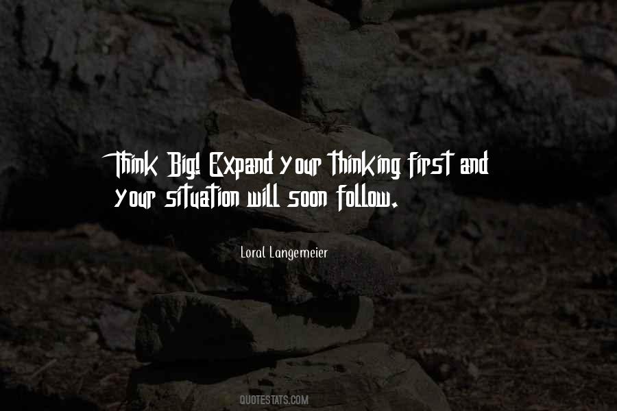 Think Big Quotes #1051963