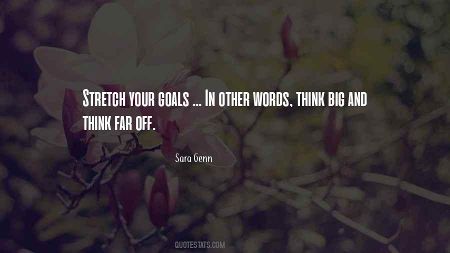 Think Big Quotes #1675971