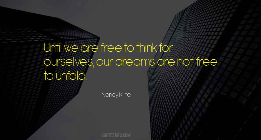 Think For Ourselves Quotes #40079