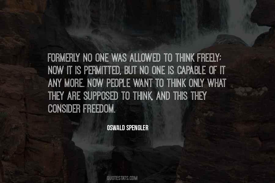 Think Freely Quotes #1718870
