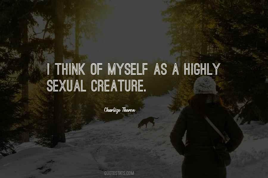 Think Highly Of Themselves Quotes #38239