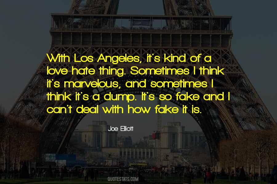 Think I'm Fake Quotes #1655393