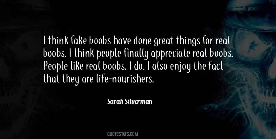 Think I'm Fake Quotes #564102