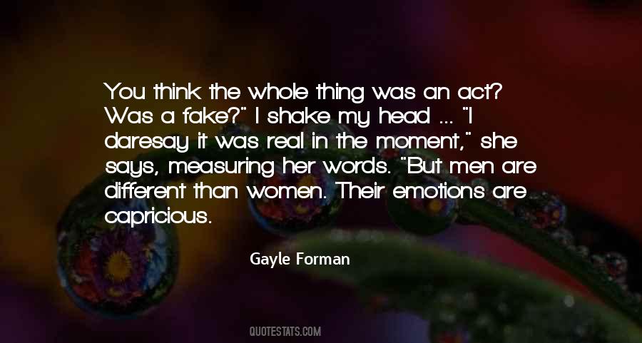 Think I'm Fake Quotes #694254