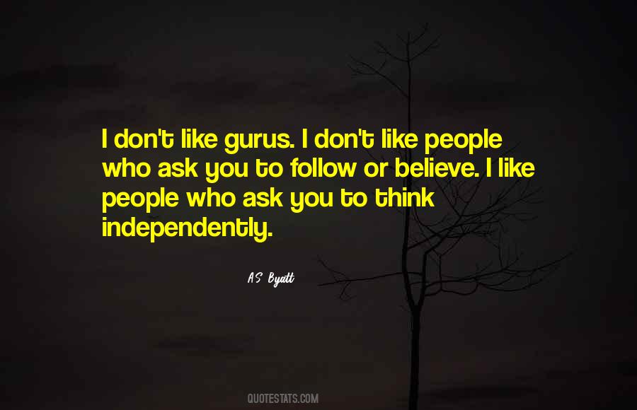 Think Independently Quotes #182048