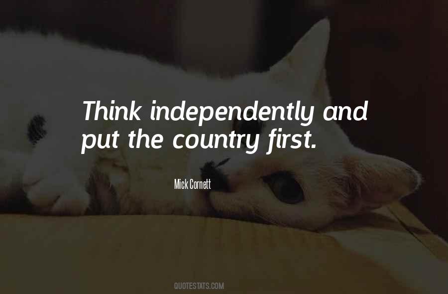 Think Independently Quotes #960239