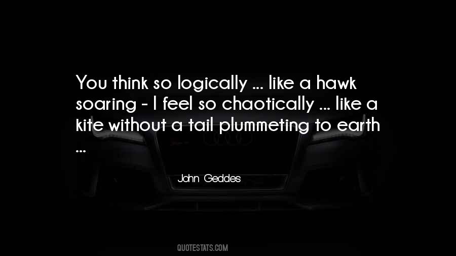 Think Logically Quotes #842628