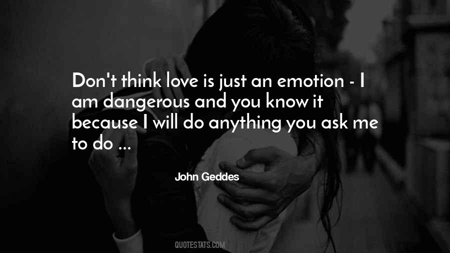 Think Love Quotes #1024059