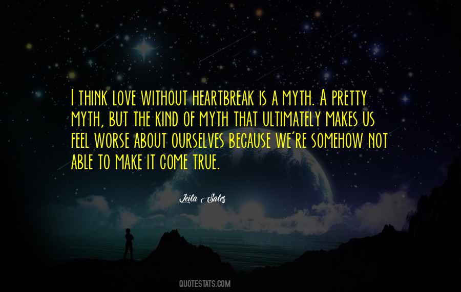 Think Love Quotes #1111836