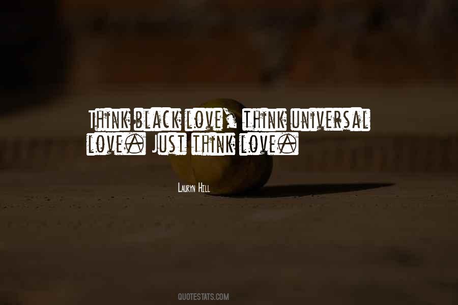 Think Love Quotes #1138253