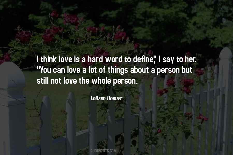 Think Love Quotes #1679627