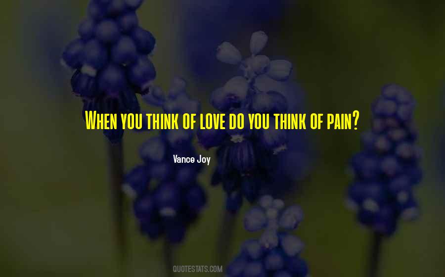 Think Of Love Quotes #573081