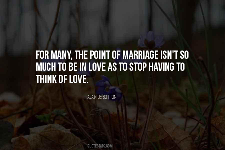 Think Of Love Quotes #841006