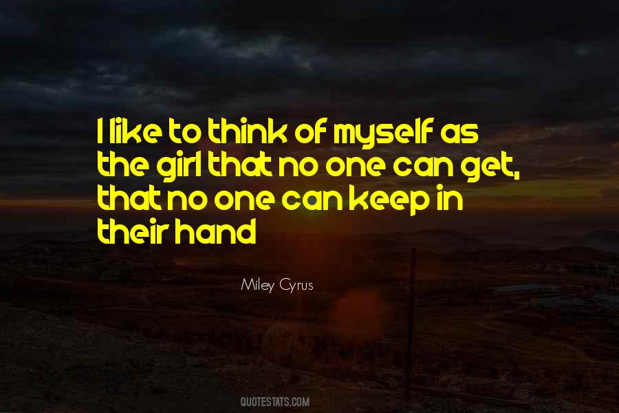 Think Of Myself Quotes #925605