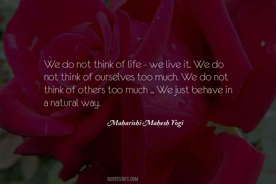 Think Of Others Quotes #1250122