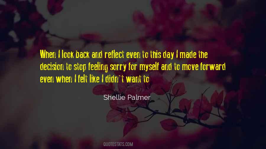 Quotes About Stop Feeling Sorry For Yourself #188889