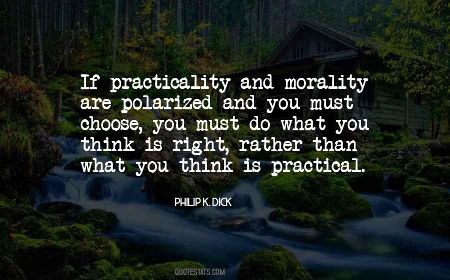 Think Practical Quotes #539177