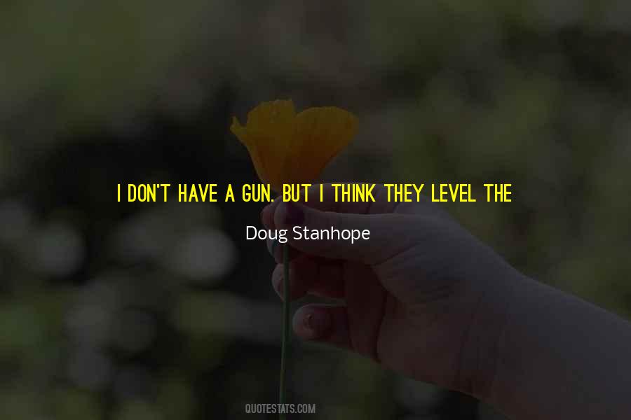 Think They Exist Quotes #1113769