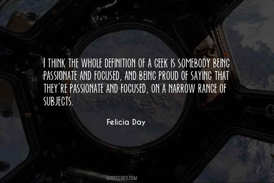 Quotes About Being A Geek #865896