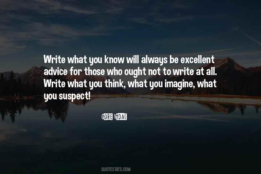 Think What You Think Quotes #16775