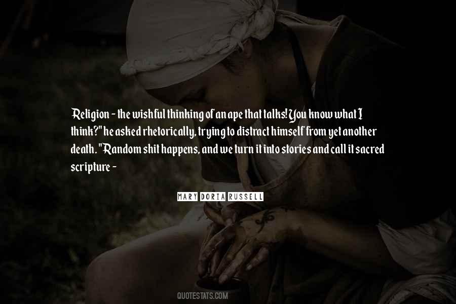 Think What You Think Quotes #18103