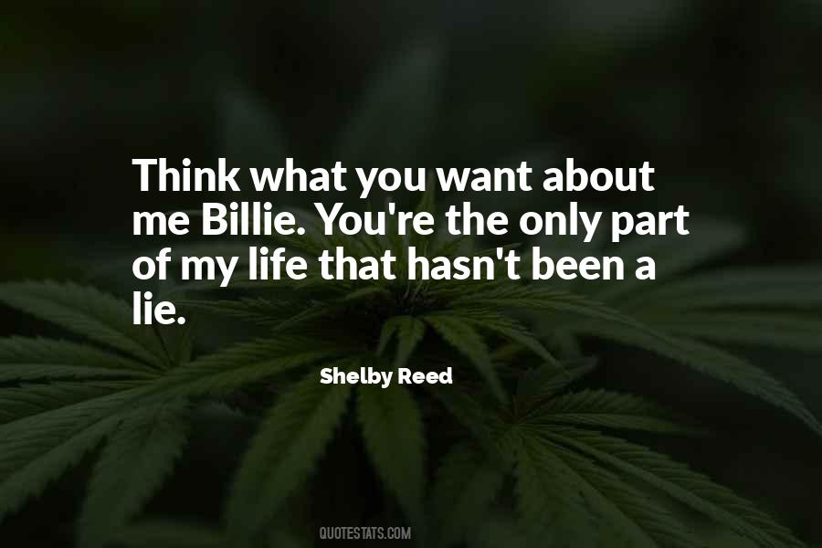 Think What You Want About Me Quotes #1266454