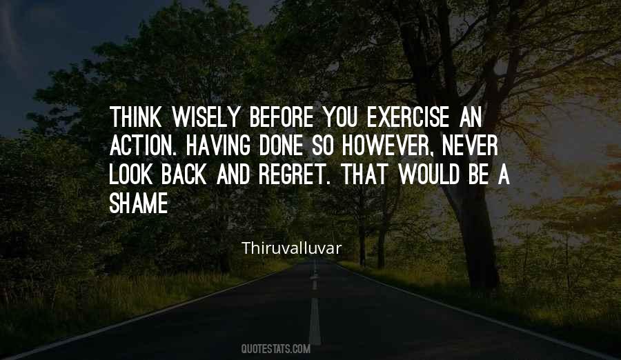 Think Wisely Quotes #1613849