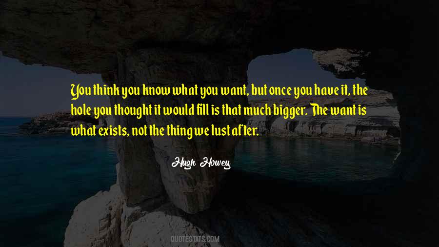 Think You Know Quotes #1071554