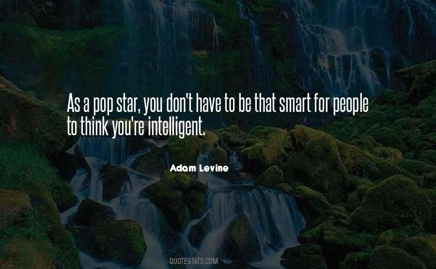 Think You're Smart Quotes #1482189