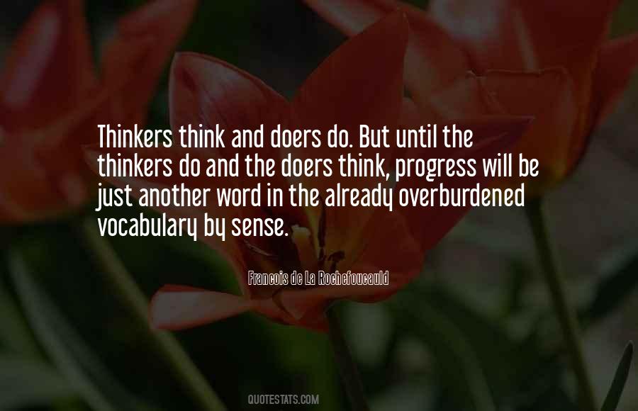 Thinkers Vs Doers Quotes #1176029