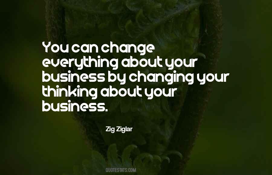 Thinking About Change Quotes #149309