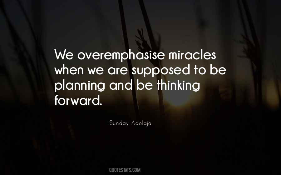 Thinking Forward Quotes #1306987