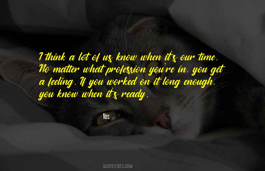 Thinking Of Us Quotes #20981